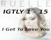 Ruelle - I Get To Love