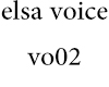 elsa voice vo02