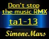 Don't stop music RMX