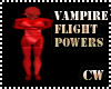 Vampire Flight Powers