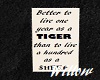 Tiger Den Sign 1