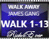 WALK AWAY