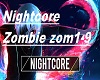 nightcore - Zombie