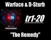 Warface - The Remedy