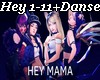 Hey Mama+Danse