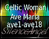 Celtic Woman Ave Maria