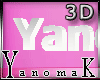 !Yk YanomaK Derivable 3D