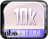 [LuBA] 10k ~ Support!