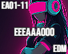 EEEAAAOOO EDM