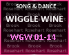 WIGGLE WINE SONG&DANCE