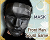 !A| Mask Squid Game