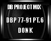 DB Project Mix Donk PT.6