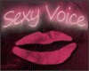 sexy voice