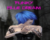 Funky Blue Dream