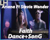Ariana- Faith |D+S