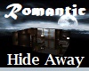 Romantic Hide Away