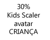 30% scaler avatar kids