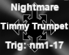 Nightmare Timmy Trumpet