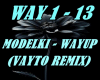 Modelki - WAYUP REMIX