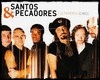 Santos e Pecadores
