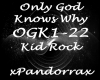 Only God Knows Why