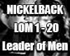 NICKELBACK LEADER OF MEN