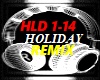 HOLIDAY REMIX