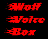 Wolf Voice Box