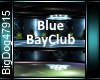 [BD]BlueBayClub