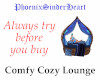 Comfy Cozy Lounge
