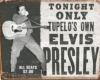 B.F Elvis One Night Only