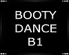 Booty Dance B1