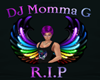 R.I.P MommaG Female Top