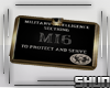 *IX* MI6 BADGE