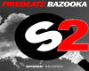 Firebeatz - Bazooka 2