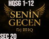 DJ IIHQ Senin Gecen