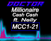 Millionaire  Cash Cash