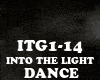 DANCE-INTO THE LIGHT