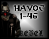 Havoc PT1 of 3