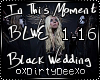 ITM: Black Wedding pt.2