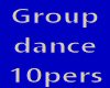 P9)Group Dance 10 pers