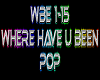 Where Have U Been rmx