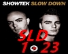 EP Showtek - Slow Down