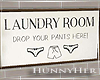 H. Laundry Room Sign