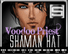 [S] Voodoo Shaman Hat
