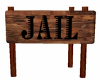 Wooden Jail Sign