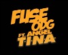 FuseODG&Angel-T.I.N.A