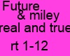 future&miley cyrus real 