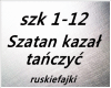 Szatan kazal tanczyc