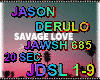 Jason Derulo-Savage Love